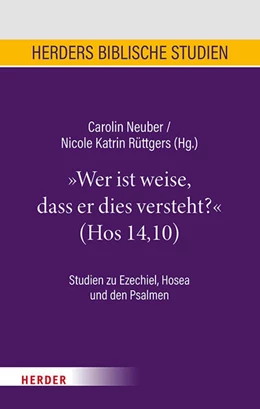 Abbildung von Neuber / Rüttgers | „Wer ist weise, dass er dies versteht?“ (Hos 14,10) | 1. Auflage | 2024 | beck-shop.de