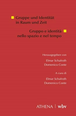 Abbildung von Schafroth / Conte | Gruppe und Identität in Raum und Zeit | 1. Auflage | 2024 | beck-shop.de