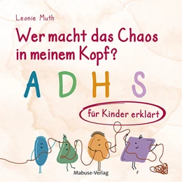 Abbildung von Muth | Wer macht das Chaos in meinem Kopf? | 1. Auflage | 2024 | beck-shop.de