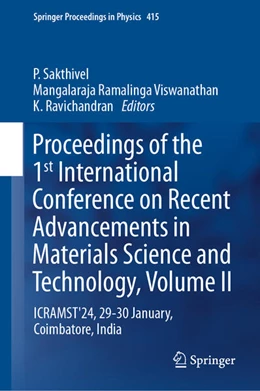 Abbildung von Sakthivel / Ramalinga Viswanathan | Proceedings of the 1st International Conference on Recent Advancements in Materials Science and Technology, Volume II | 1. Auflage | 2024 | beck-shop.de