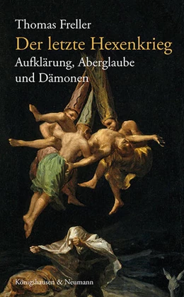 Abbildung von Freller | Der letzte Hexenkrieg | 1. Auflage | 2024 | beck-shop.de