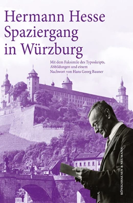 Abbildung von Hesse | Hermann Hesse: Spaziergang in Würzburg | 1. Auflage | 2024 | beck-shop.de