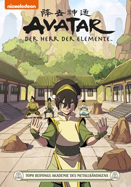Abbildung von Hicks | Avatar - Der Herr der Elemente 21: Toph Beifongs Akademie des Metallbändigens | 1. Auflage | 2024 | beck-shop.de
