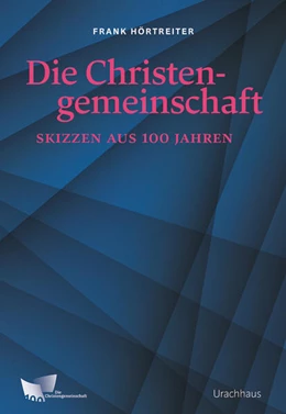 Abbildung von Hörtreiter | Die Christengemeinschaft | 1. Auflage | 2025 | beck-shop.de
