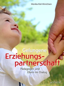 Abbildung von Kiel-Hinrichsen | Gelungene Erziehungspartnerschaft | 1. Auflage | 2025 | beck-shop.de