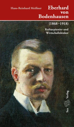 Abbildung von Meißner | Eberhard von Bodenhausen (1868-1918) | 1. Auflage | 2024 | beck-shop.de