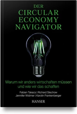 Abbildung von Takacs / Stechow | Der Circular Economy Navigator | 1. Auflage | 2025 | beck-shop.de