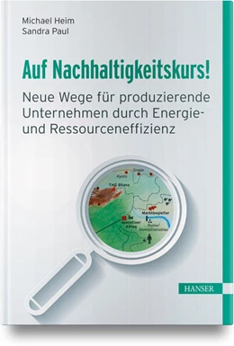 Abbildung von Heim / Paul | Auf Nachhaltigkeitskurs! | 1. Auflage | 2025 | beck-shop.de