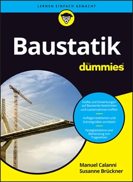 Abbildung von Calanni Billa / Brückner | Baustatik für Dummies | 1. Auflage | 2025 | beck-shop.de