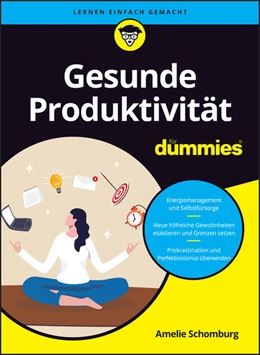 Abbildung von Schomburg | Gesunde Produktivität für Dummies | 1. Auflage | 2025 | beck-shop.de