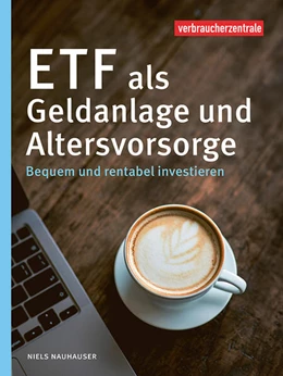 Abbildung von Nauhauser / Verbraucherzentrale NRW | ETF als Geldanlage und Altersvorsorge | 1. Auflage | 2025 | beck-shop.de