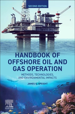 Abbildung von Speight | Handbook of Offshore Oil and Gas Operations | 2. Auflage | 2025 | beck-shop.de