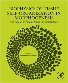 Abbildung von Biophysics of Tissue Self-Organization in Morphogenesis | 1. Auflage | 2026 | beck-shop.de