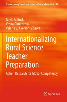 Abbildung von Buck / Dimitrieska | Internationalizing Rural Science Teacher Preparation | 1. Auflage | 2024 | 58 | beck-shop.de