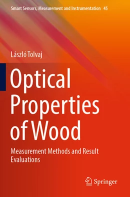 Abbildung von Tolvaj | Optical Properties of Wood | 1. Auflage | 2024 | 45 | beck-shop.de