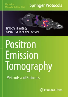 Abbildung von Witney / Shuhendler | Positron Emission Tomography | 1. Auflage | 2024 | 2729 | beck-shop.de