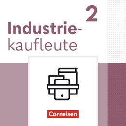 Abbildung von Industriekaufleute - Ausgabe 2024 - 2. Ausbildungsjahr | 1. Auflage | 2025 | beck-shop.de