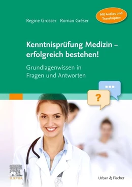 Abbildung von Grosser / Gréser | Kenntnisprüfung Medizin - erfolgreich bestehen! | 1. Auflage | 2025 | beck-shop.de