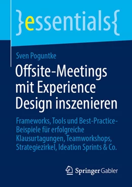 Abbildung von Poguntke | Offsite-Meetings mit Experience Design inszenieren | 1. Auflage | 2025 | beck-shop.de