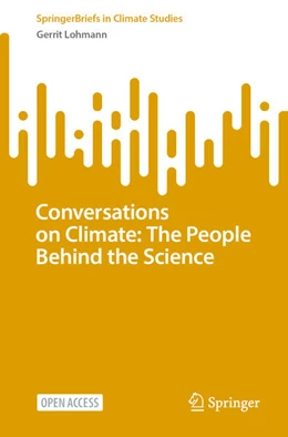 Abbildung von Lohmann | Conversations on Climate: The People Behind the Science | 1. Auflage | 2025 | beck-shop.de