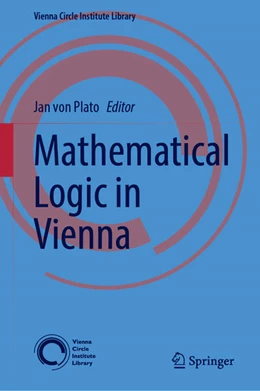 Abbildung von von Plato / Gödel | Mathematical Logic in Vienna | 1. Auflage | 2025 | beck-shop.de