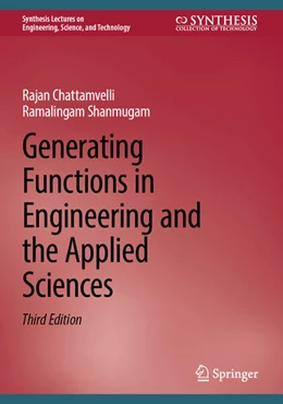 Abbildung von Chattamvelli / Shanmugam | Generating Functions in Engineering and the Applied Sciences | 3. Auflage | 2025 | beck-shop.de