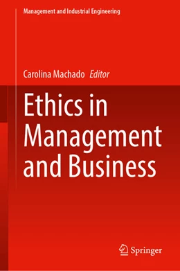 Abbildung von Machado | Ethics in Management and Business | 1. Auflage | 2025 | beck-shop.de