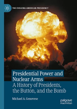 Abbildung von Genovese | Presidential Power and Nuclear Arms | 1. Auflage | 2025 | beck-shop.de