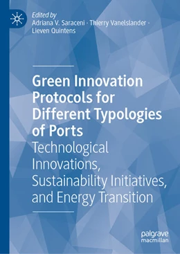 Abbildung von Saraceni / Vanelslander | Green Innovation Protocols for Different Typologies of Ports | 1. Auflage | 2025 | beck-shop.de