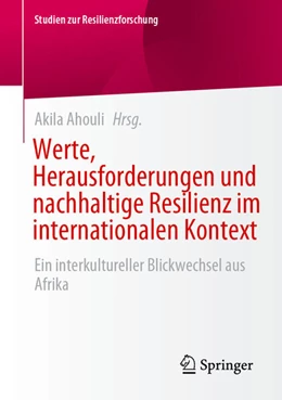 Abbildung von Ahouli | Werte, Herausforderungen und nachhaltige Resilienz im internationalen Kontext | 1. Auflage | 2025 | beck-shop.de