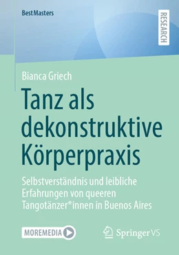 Abbildung von Griech | Tanz als dekonstruktive Körperpraxis | 1. Auflage | 2025 | beck-shop.de