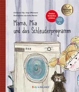 Abbildung von Tilly / Offermann | Mama, Mia und das Schleuderprogramm | 3. Auflage | 2024 | beck-shop.de