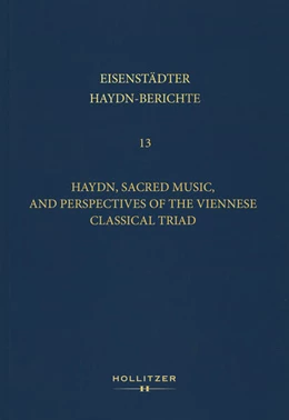 Abbildung von Reicher / Ruhling | Haydn, Sacred Music, and Perspectives of the Viennese Classical Triad | 1. Auflage | 2025 | 13 | beck-shop.de