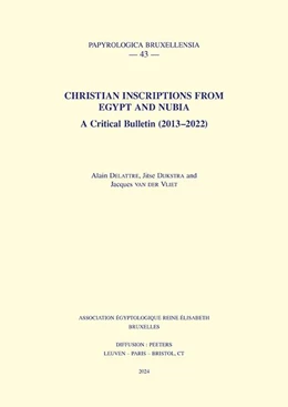 Abbildung von Delattre / Dijkstra | Christian Inscriptions from Egypt and Nubia | 1. Auflage | 2024 | beck-shop.de