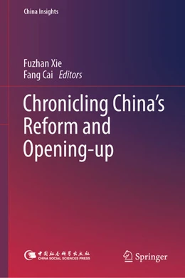 Abbildung von Xie / Cai | Chronicling China's Reform and Opening-Up | 1. Auflage | 2025 | beck-shop.de