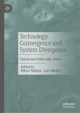 Abbildung von Nohara / Medbo | Technology Convergence and System Divergence | 1. Auflage | 2025 | beck-shop.de