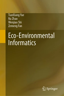 Abbildung von Yue / Zhao | Eco-Environmental Informatics | 1. Auflage | 2025 | beck-shop.de