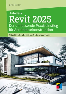 Abbildung von Ridder | Autodesk Revit 2025 | 1. Auflage | 2024 | beck-shop.de