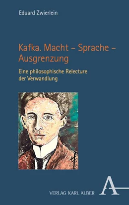 Abbildung von Zwierlein | Kafka. Macht - Sprache - Ausgrenzung | 1. Auflage | 2024 | beck-shop.de