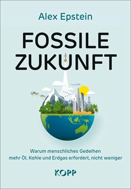 Abbildung von Epstein | Fossile Zukunft | 1. Auflage | 2024 | beck-shop.de