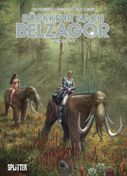 Abbildung von Silverberg / Thirault | Rückkehr nach Belzagor. Band 1 | 1. Auflage | 2018 | beck-shop.de
