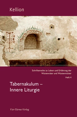 Abbildung von Ziegler | Kellion: Tabernakulum - Innere Litugie | 1. Auflage | 2024 | beck-shop.de
