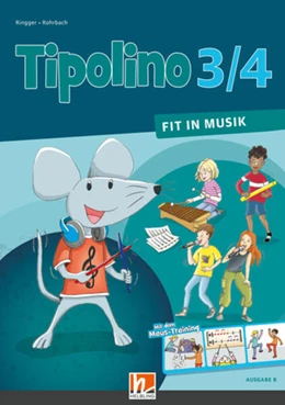 Abbildung von Rohrbach / Ringger | Tipolino 3/4 - Fit in Musik. Schulbuch.Klasse 3/4. Ausgabe BY | 1. Auflage | 2024 | beck-shop.de