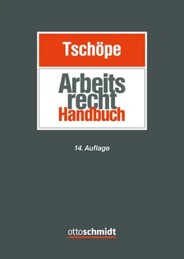 Abbildung von Tschöpe | Arbeitsrecht Handbuch | 14. Auflage | 2025 | beck-shop.de