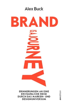 Abbildung von Buck | Brand is a journey | 1. Auflage | 2025 | beck-shop.de