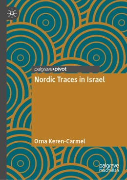 Abbildung von Keren-Carmel | Nordic Traces in Israel | 1. Auflage | 2024 | beck-shop.de
