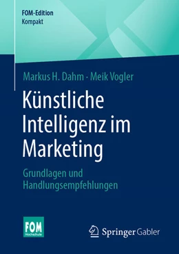 Abbildung von Dahm / Vogler | Künstliche Intelligenz im Marketing | 1. Auflage | 2024 | beck-shop.de