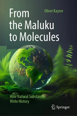 Abbildung von Kayser | From the Maluku to Molecules | 1. Auflage | 2024 | beck-shop.de