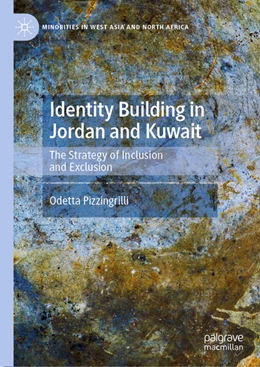 Abbildung von Pizzingrilli | Identity Building in Jordan and Kuwait | 1. Auflage | 2024 | beck-shop.de