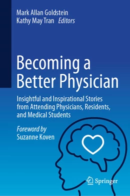 Abbildung von Goldstein / Tran | Becoming a Better Physician | 1. Auflage | 2024 | beck-shop.de